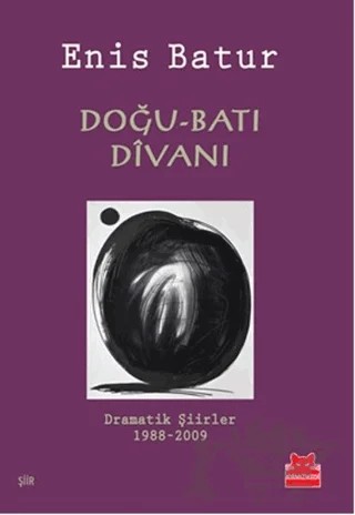 Doğu-Batı Divanı – Enis Batur – Kırmızı Kedi Yayınevi kitap kapağı