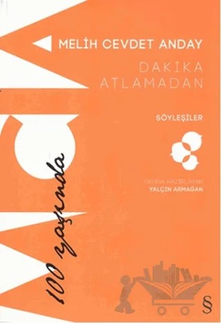 Dakika Atlamadan – Melih Cevdet Anday – Everest Yayınları kitap kapağı