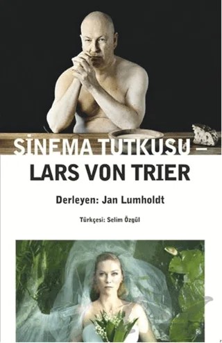 Sinema Tutkusu – Lars von Trier – Agora Kitaplığı kitap kapağı