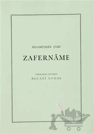 Zafername – Nizamüddin Şami – Türk Tarih Kurumu Yayınları kitap kapağı