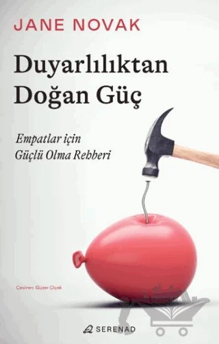 Duyarlılıktan Doğan Güç – Jane Novak – Serenad Yayınevi kitap kapağı