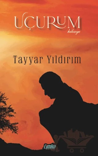 Uçurum – Tayyar Yıldırım – Çimke Yayınevi kitap kapağı