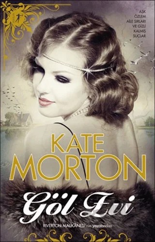 Göl Evi – Kate Morton – Artemis Yayınları kitap kapağı