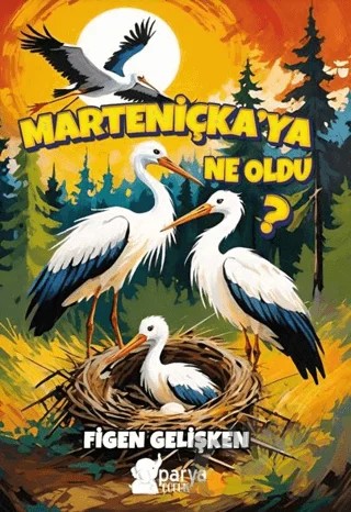 Marteniçka’ya Ne Oldu? – Figen Gelişken – Parya Kitap kitap kapağı