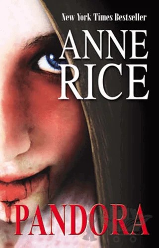 Pandora – Anne Rice – Martı Yayınları kitap kapağı