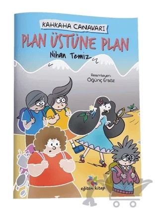 Plan Üstüne Plan - Kahkaha Canavarı – Nihan Temiz – Eğiten Kitap kitap kapağı