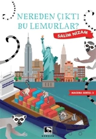 Nereden Çıktı Bu Lemurlar? – Salim Nizam – Çınaraltı Yayınları kitap kapağı