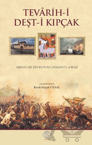 Tevarih-i Deşt-i Kıpçak – Rasih Selçuk Uysal – Post Yayınevi kitap kapağı