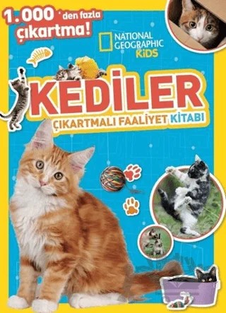 National Geographic Kids Kediler Çıkartmalı Faaliyet Kitabı – Kolektif – Beta Kids kitap kapağı