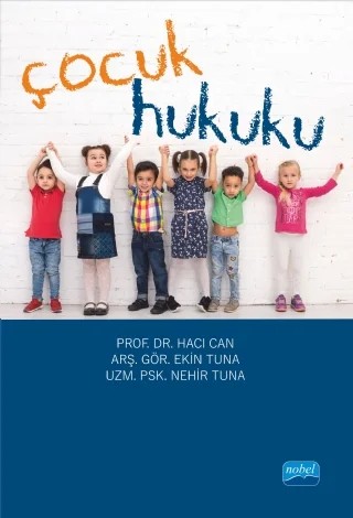 Çocuk Hukuku – Hacı Can, Ekin Tuna, Nehir Tuna – Nobel Akademik Yayıncılık kitap kapağı