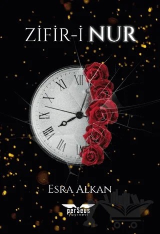 Zifir-i Nur – Esra Alkan – Perseus kitap kapağı
