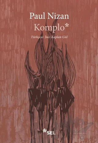 Komplo – Paul Nizan – Sel Yayıncılık kitap kapağı