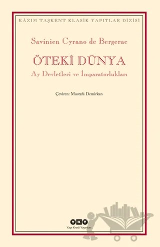 Öteki Dünya – Savinien Cyrano De Bergerac – Yapı Kredi Yayınları kitap kapağı