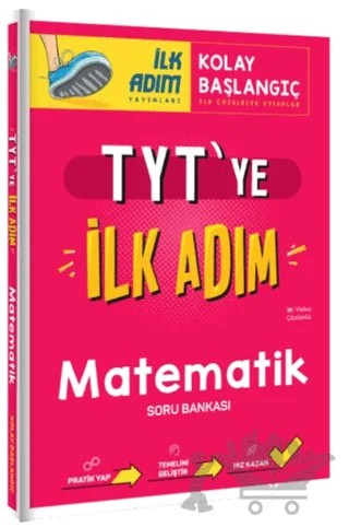 TYT'ye İlk Adım Matematik Soru Bankası – Kolektif – İlk Adım Yayınları kitap kapağı