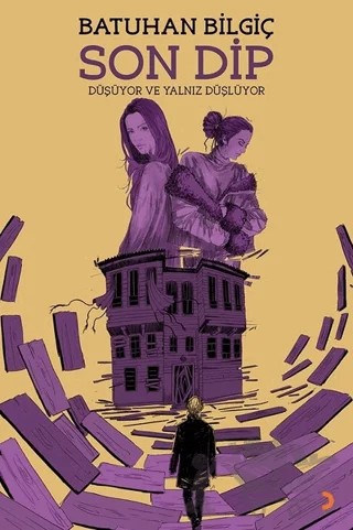 Son Dip – Batuhan Bilgiç – Cinius Yayınları kitap kapağı