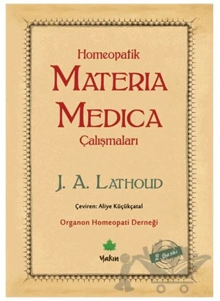 Homeopatik Materia Medica Çalışmaları – J. A. Lathoud – Yakın Kitabevi kitap kapağı