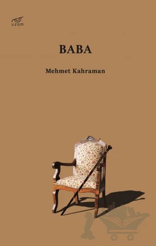 Baba – Mehmet Kahraman – Uzam Yayınları kitap kapağı