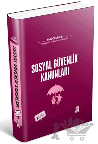 Sosyal Güvenlik Kanunları – Halil Özdemir – Adalet Yayınevi kitap kapağı