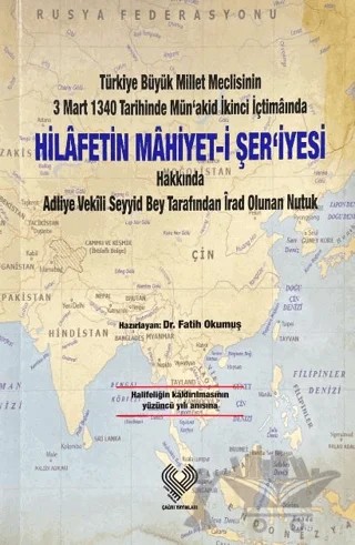 Hilafetin Mahiyet-i Şer'iyesi – Fatih Okumuş – Çağrı Yayınları kitap kapağı