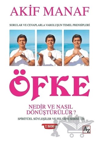Öfke - Nedir ve Nasıl Dönüştürülür? – Akif Manaf – Az Kitap kitap kapağı