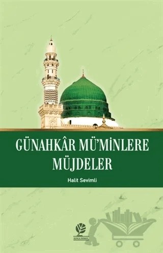 Günahkar Müminlere Müjdeler – Halit Sevimli – Gonca Yayınevi kitap kapağı