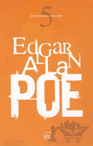 Bütün Hikayeleri 5 Edgar Allan Poe – Edgar Allan Poe – İthaki Yayınları kitap kapağı