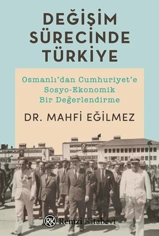 Değişim Sürecinde Türkiye – Mahfi Eğilmez – Remzi Kitabevi kitap kapağı