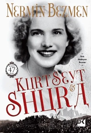 Kurt Seyt ve Shura – Nermin Bezmen – Doğan Kitap kitap kapağı