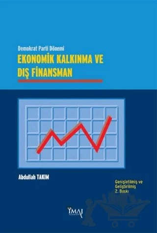 Ekonomik Kalkınma ve Dış Finansman – Abdullah Takım – İmaj Yayıncılık kitap kapağı