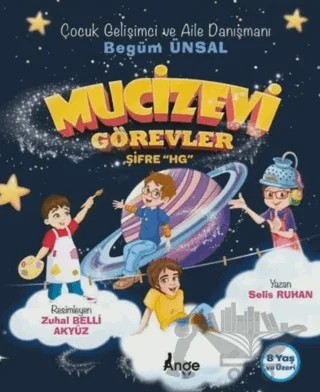 Mucizevi Görevler Şifre HG – Begüm Ünsal – Ange Yayınları kitap kapağı