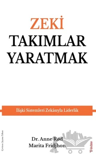 Zeki Takımlar Yaratmak – Marita Fridjhon, Anne Rod – Sola Unitas kitap kapağı