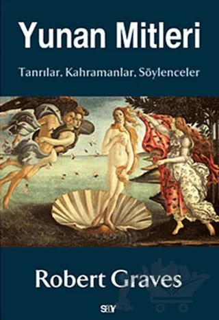 Yunan Mitleri – Robert Graves – Say Yayınları kitap kapağı