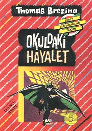 Okuldaki Hayalet – Thomas Brezina – Say Çocuk kitap kapağı