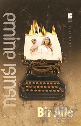 Bir Aile – Emine Işınsu – Bilge Kültür Sanat kitap kapağı