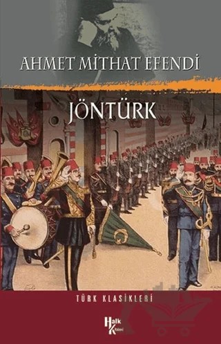 Jöntürk – Ahmet Mithat Efendi – Halk Kitabevi kitap kapağı