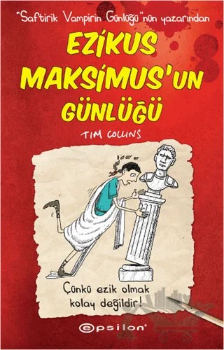 Ezikus Maksimus'un Günlüğü – Tim Collins – Epsilon Yayınevi kitap kapağı