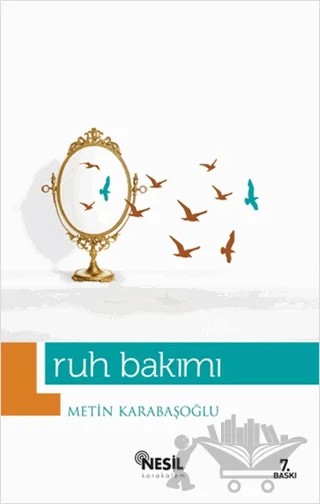 Ruh Bakımı – Metin Karabaşoğlu – Nesil Yayınları kitap kapağı