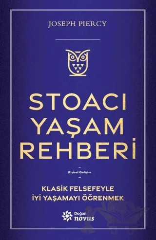 Stoacı Yaşam Rehberi – Joseph Piercy – Doğan Novus kitap kapağı