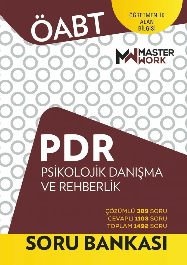 ÖABT - PDR - PSİKOLOJİK DANIŞMA VE REHBERLİK - SORU BANKASI – Komisyon – MasterWork kitap kapağı