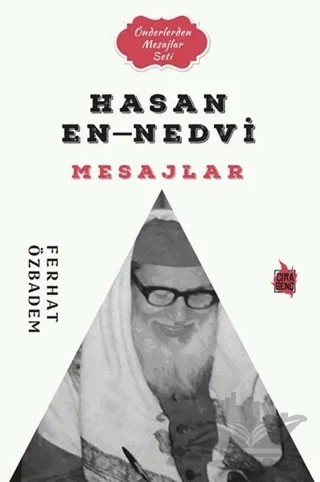 Hasan En-Nedvi Mesajlar – Ferhat Özbadem – Çıra Yayınları kitap kapağı