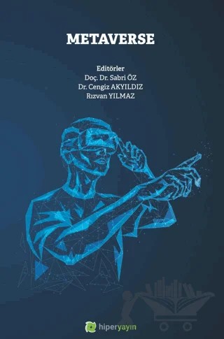 Metaverse – Sabri Öz, Cengiz Akyıldız, Rızvan Yılmaz – Hiperlink Yayınları kitap kapağı