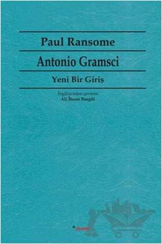 Antonio Gramsci – Paul Ransome – Dipnot Yayınları kitap kapağı
