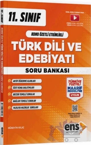 11. Sınıf Türk Dili ve Edebiyatı Konu Özetli Etkinlikli Soru Bankası – Hüseyin Kılıç – ENS Yayınları kitap kapağı