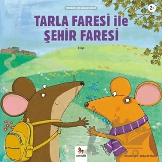 Tarla Faresi ile Şehir Faresi - Minikler İçin Ünlü Eserler – Ezop – Almidilli kitap kapağı