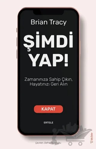 Şimdi Yap! – Brian Tracy – Sola Unitas kitap kapağı
