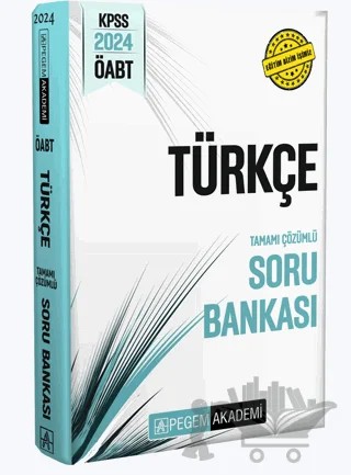 2024 KPSS ÖABT Türkçe Tamamı Çözümlü Soru Bankası – Kolektif – Pegem Akademi Yayıncılık kitap kapağı