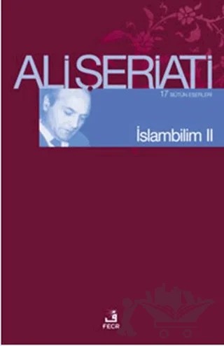 İslam Bilim - 2 – Ali Şeriati – Fecr Yayınları kitap kapağı