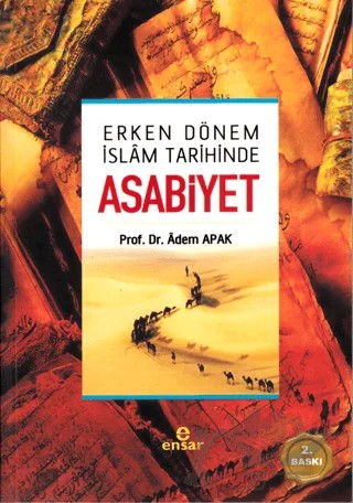 Asabiyet – Adem Apak – Ensar Neşriyat kitap kapağı