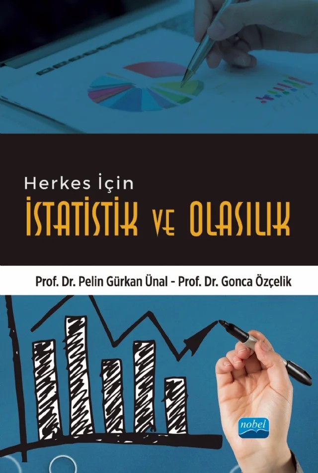 Herkes için İstatistik ve Olasılık – Pelin Gürkan Ünal, Gonca Özçelik – Nobel Akademik Yayıncılık kitap kapağı