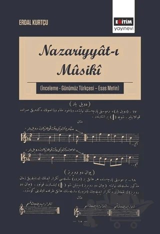 Nazariyyat-ı Musiki – Erdal Kurtçu – Eğitim Yayınevi - Bilimsel Eserler kitap kapağı